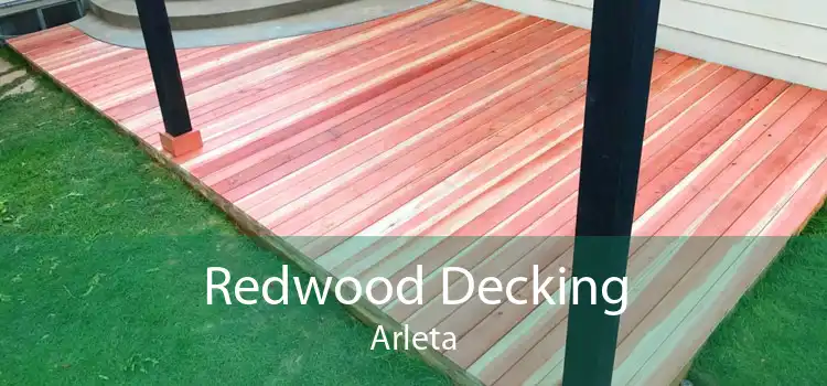 Redwood Decking Arleta